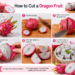 How to Cut a Dragon Fruit