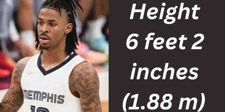How Tall is Ja Morant