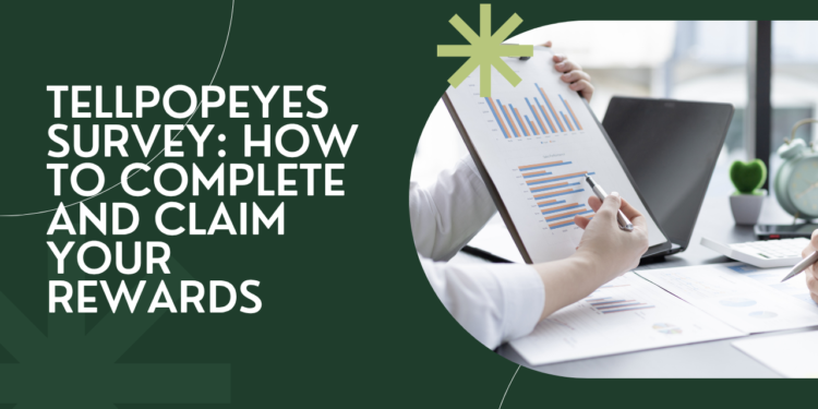 www.tellpopeyes.com survey